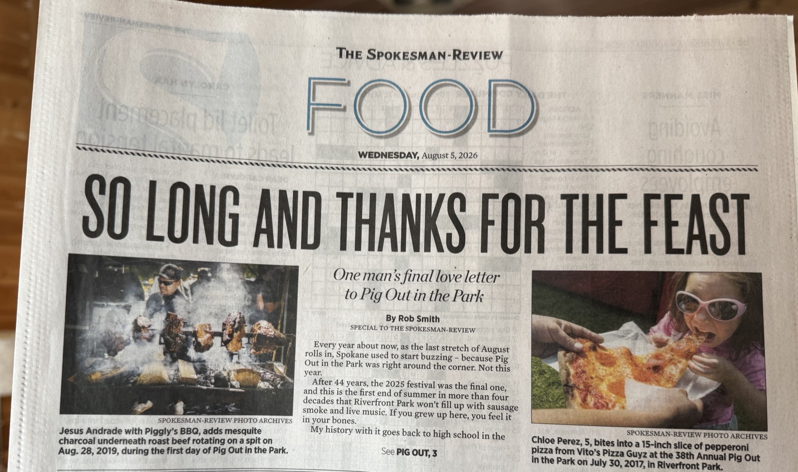 The front of The Spokesman-Review Food section for Wednesday, August 5, 2026. The lead headline reads &ldquo;So Long and Thanks for the Feast,&rdquo; subheaded &ldquo;One man&rsquo;s final love letter to Pig Out in the Park,&rdquo; bylined &ldquo;By Rob Smith, Special to the Spokesman-Review.&rdquo;